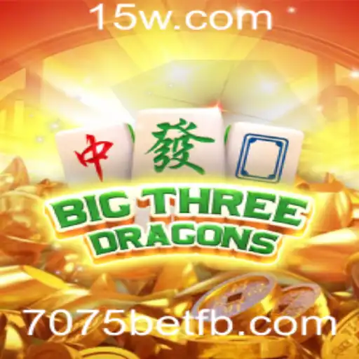 Descubra o Mundo do BigThreeDragons: Como Dominar o Jogo com 7075 Bet