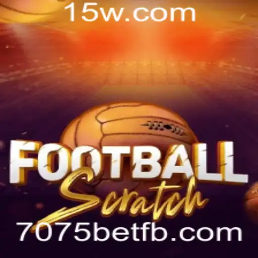 FootballScratch: Uma Nova Maneira de Apostar e Ganhar com a Palavra-chave '7075 Bet'