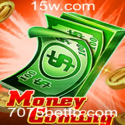 Explorando o Fascinante Mundo de MoneyComing e a Estratégia 7075 Bet